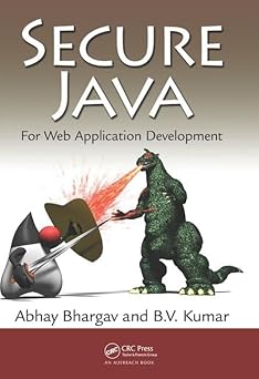 secure java for web application development 1st edition abhay bhargav ,b v kumar 113843695x, 978-1138436954