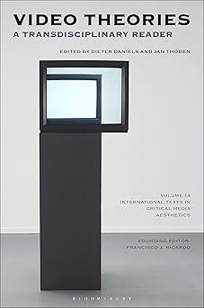 video theories a transdisciplinary reader 1st edition dieter daniels ,jan thoben 1501354094, 978-1501354090