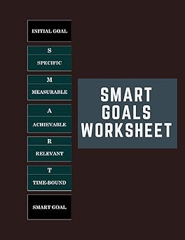 smart goals worksheet template for goals achievements 100 pages 100 goals 1st edition chudy design promotion