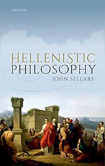 hellenistic philosophy paper 1st edition john sellars 0199674124, 978-0199674121