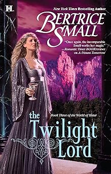 the twilight lord 1st edition bertrice small 0373772033, 978-0373772032