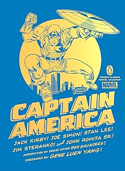 captain america 1st edition jack kirby ,joe simon ,stan lee ,jim steranko ,john romita sr ,ben saunders ,gene