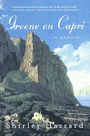 greene on capri a memoir 1st edition shirley hazzard ,shirley hazzard steegmuller ,the estate of shirley
