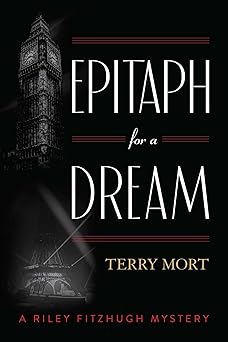 epitaph for a dream 1st edition terry mort 149306195x, 978-1493061952