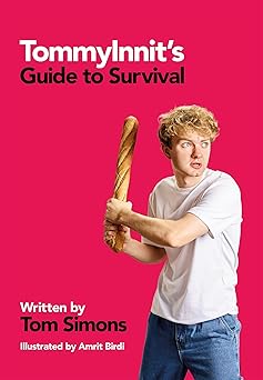 tommyinnits guide to survival 1st edition tom simons 1529442222, 978-1529442229