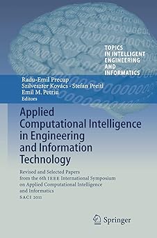 applied computational intelligence in engineering and information technology revised and selected papers from