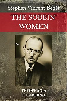 the sobbin women 1st edition stephen vincent bena c t 1517079713, 978-1517079710