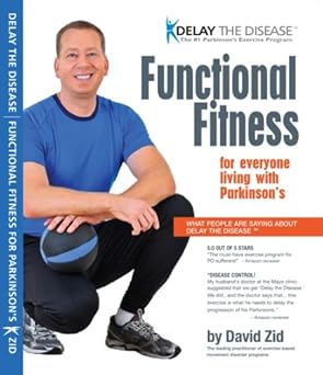 delay the disease functional fitness for parkinsons 1st edition david zid ,jackie russell rn bsn cnor