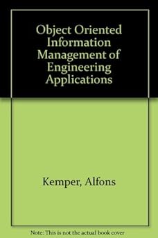 object oriented database management applications in engineering and computer science 1st edition alfons