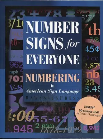 number signs for everyone numbering in american sign language 1st edition dawnsignpress / cinnie macdougall