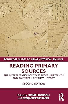 reading primary sources 1st edition miriam dobson 1138393193, 978-1138393196