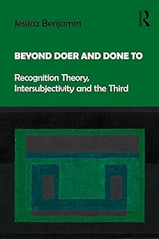 beyond doer and done to 1st edition jessica benjamin 1138218421, 978-1138218420