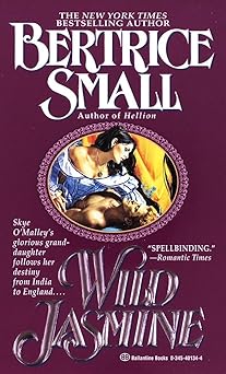 wild jasmine a novel 1st edition bertrice small 0345401344, 978-0345401342