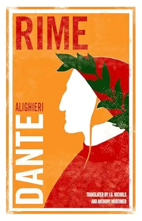 rime 1st edition dante alighieri ,j g nichols ,anthony mortimer 1847494625, 978-1847494627