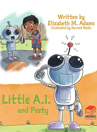 little a i and peety 1st edition elizabeth m adams 0578719894, 978-0578719894