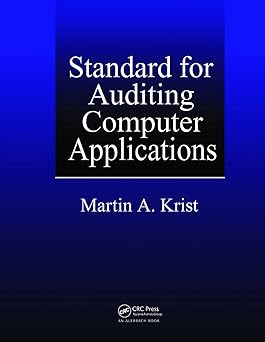 standard for auditing computer applications 1st edition martin a krist 1138436933, 978-1138436930