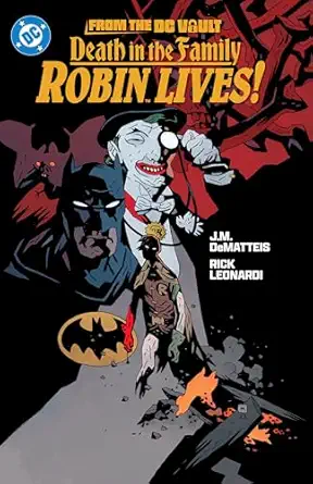 from the dc vault death in the family robin lives 1st edition jim starlin ,j m dematteis ,jim aparo ,rick