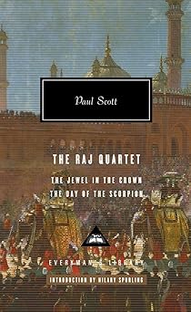 the raj quartet the jewel in the crown the day of the scorpion 1st edition paul scott ,hilary spurling