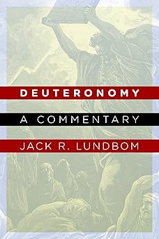 deuteronomy a commentary 1st edition jack r lundbom 0802826148, 978-0802826145