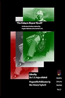 im going to repeat myself a collection of artifacts authored by prophet noble drew ali andthe m s t of a 1st