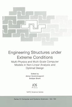 engineering structures under extreme conditions multi physics and multi scale computer models in non linear