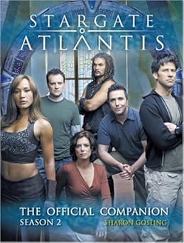 stargate atlantis the official companion season 2 1st edition sharon gosling 1845761634, 978-1845761639