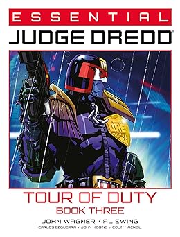 essential judge dredd tour of duty book 3 1st edition john wagner ,robbie morrison ,al ewing ,carlos ezquerra