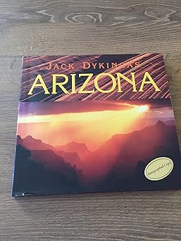 jack dykingas arizona 1st edition jack w dykinga ,charles bowden 1565794990, 978-1565794993