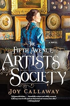 the fifth avenue artists society a novel 1st edition joy callaway 0062391615, 978-0062391612