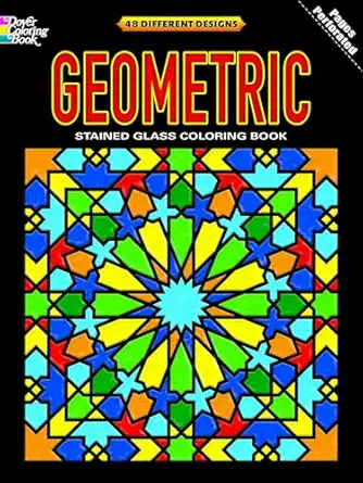 geometric stained glass coloring book with 48 stained glass sheets 1st edition dover 0486475492,
