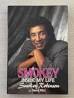 smokey inside my life 1st edition smokey robinson ,david ritz 0070532095, 978-0070532090