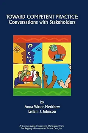 toward competent practice conversations with stakeholders 1st edition anna witter merithew ,leilani j johnson