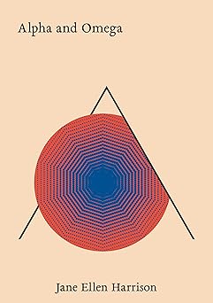 alpha and omega 1st edition jane ellen harrison ,maria popova 1961341417, 978-1961341418