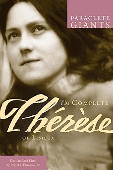 the complete therese of lisieux 1st edition therese of lisieux ,robert j edmonson 1557256705, 978-1557256706
