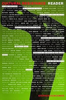 cultural resistance reader 1st edition stephen duncombe ,theodor adorno ,matthew arnold ,mikhail bakhtin