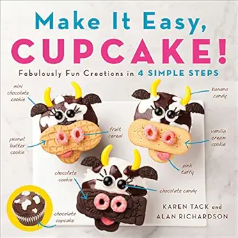 make it easy cupcake fabulously fun creations in 4 simple steps 1st edition alan richardson ,karen tack