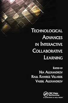technological advances in interactive collaborative learning 1st edition raul ramirez velarde ,vassil