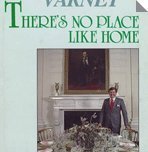 theres no place like home confessions of an interior designer 1st edition carleton varney 0672518724,