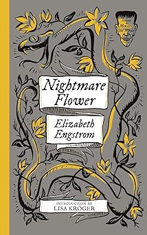 nightmare flower 1st edition elizabeth engstrom ,lisa kra ger 1948405733, 978-1948405737