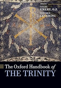 the oxford handbook of the trinity 1st edition matthew leveringgilles emery o p 0198712138, 978-0198712138