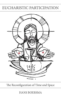 eucharistic participation 1st edition hans boersma 1573835935, 978-1573835930