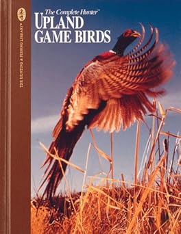 upland game birds 1st edition dick sternberg 0865730423, 978-0865730427