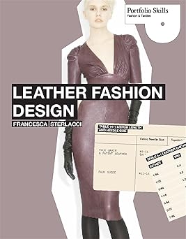 leather fashion design 1st edition francesca sterlacci 1856696715, 978-1856696715