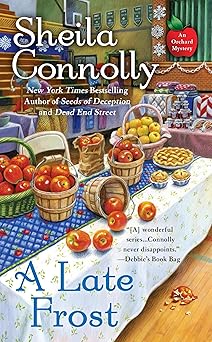 a late frost 1st edition sheila connolly 0425275833, 978-0425275832