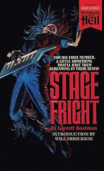stage fright 1st edition garrett boatman ,will errickson 1948405652, 978-1948405652