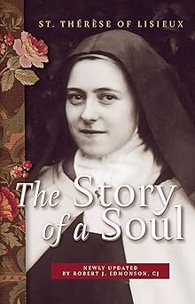 the story of a soul a new translation 1st edition robert j edmonson 1557254877, 978-1557254870