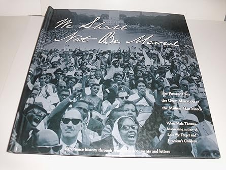 we shall not be moved 1st edition velma maia thomas 0609604821, 978-0609604823
