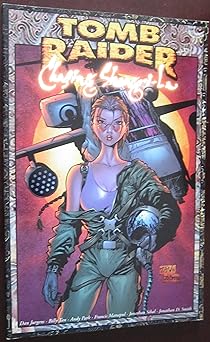 tomb raider volume 3 chasing shangri la 1st edition dan jurgens ,andy park ,billy tan ,francis manapul