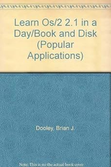 learn os/2 2 1 in a day/book and disk 1st edition brian j dooley 1556223617, 978-1556223617