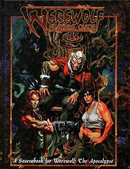 werewolf players guide 2nd ed 1st edition dan brereton ,steve prescott ,ron spencer 1565043529, 978-1565043527